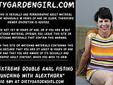 Dirtygardengirl extreme double anal fisting & punching